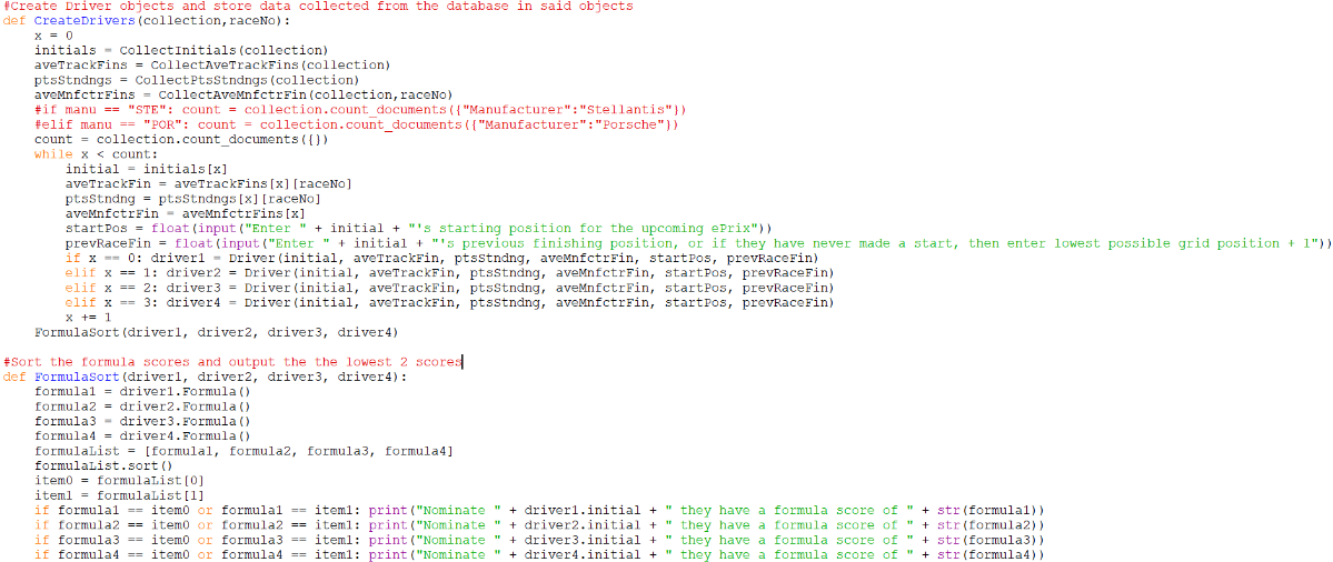 Screenshot of the Create Driver and Formula Sort functions, which gathers the data collected from the collect functions and enters them 4 new Driver objects; before calling the Formula method for all 4 Driver objects, storing returned values in a list, sorting said list and outputting the 2 lowest scores.